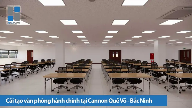 Cải tạo khuôn viên văn phòng hành chính tại Canon Quế Võ Bắc Ninh