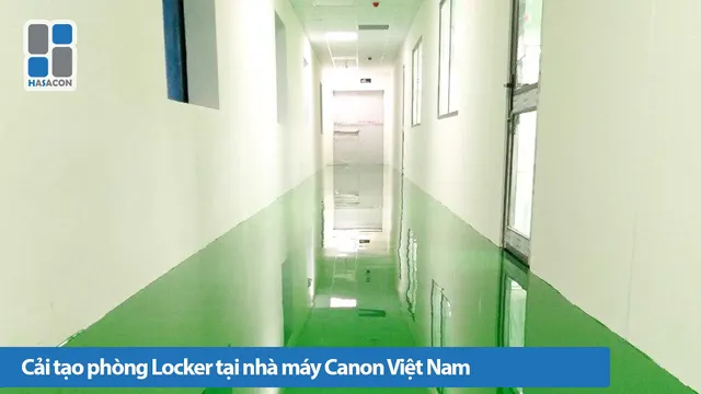 Dự án cải tạo phòng Locker tại nhà máy Canon thuộc KCN Thăng Long Hà Nội