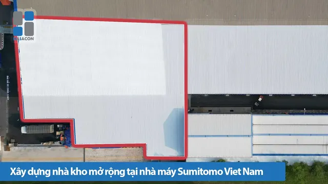 Xây dựng nhà kho mở rộng tại nhà máy Sumitomo Việt Nam